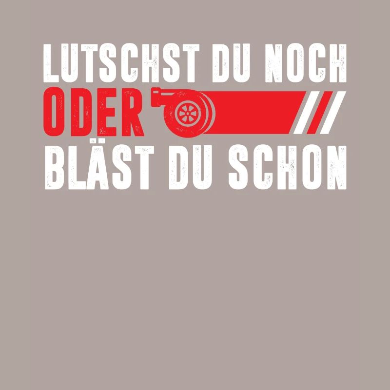 Lutscht du noch oder Bläst du schon