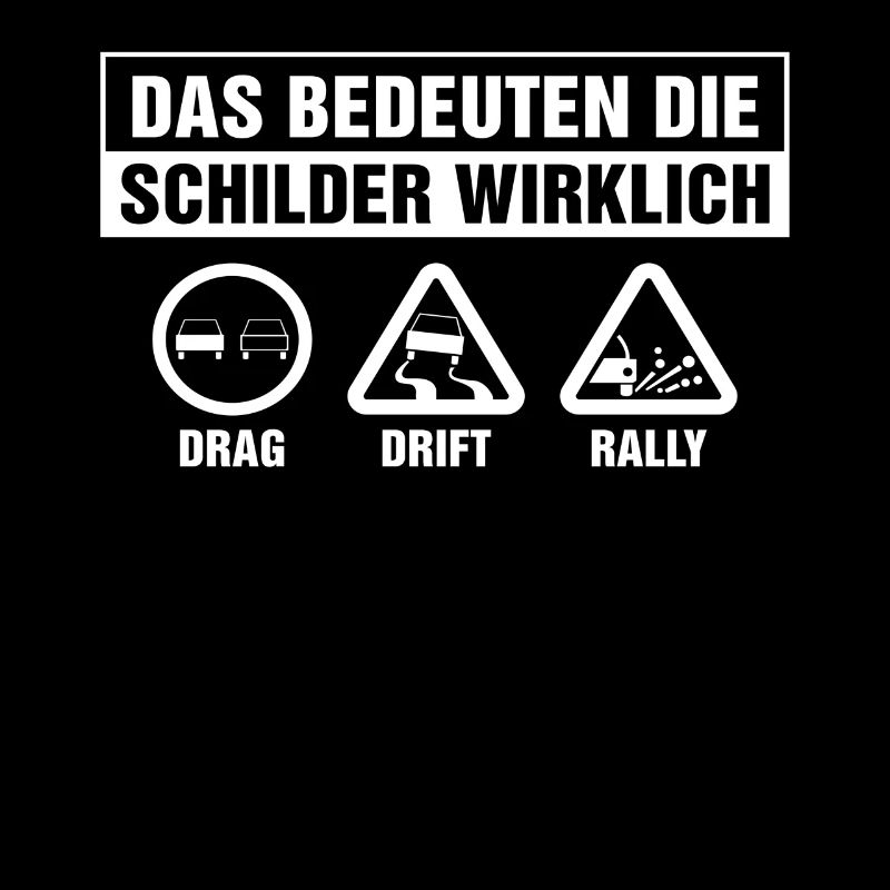 Das bedeutet schilder wirklich Drag Drift Rally