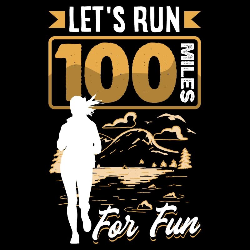 Let's run 100 miles for fun Ulramarathon Mountain