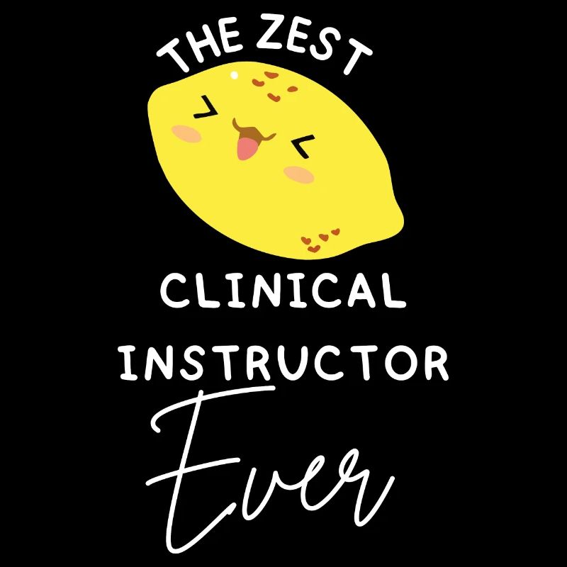 Lustiger Humor Clinical Nursing Instructor Geschenke