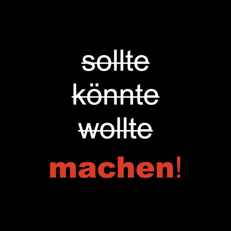 sollte könnte wollte machen