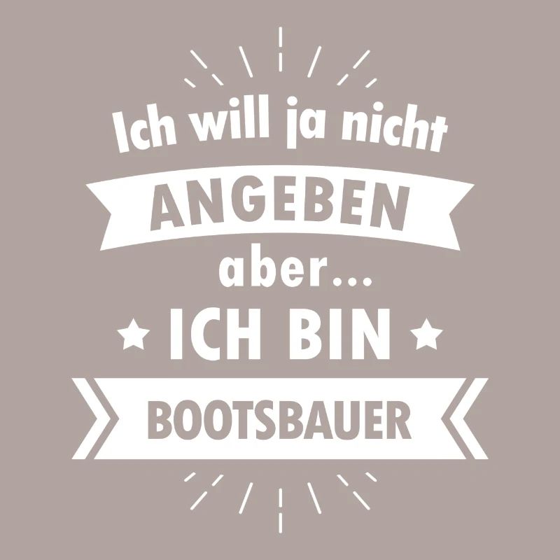 Bootsbauer Tshirt - Ich bin Bootsbauer