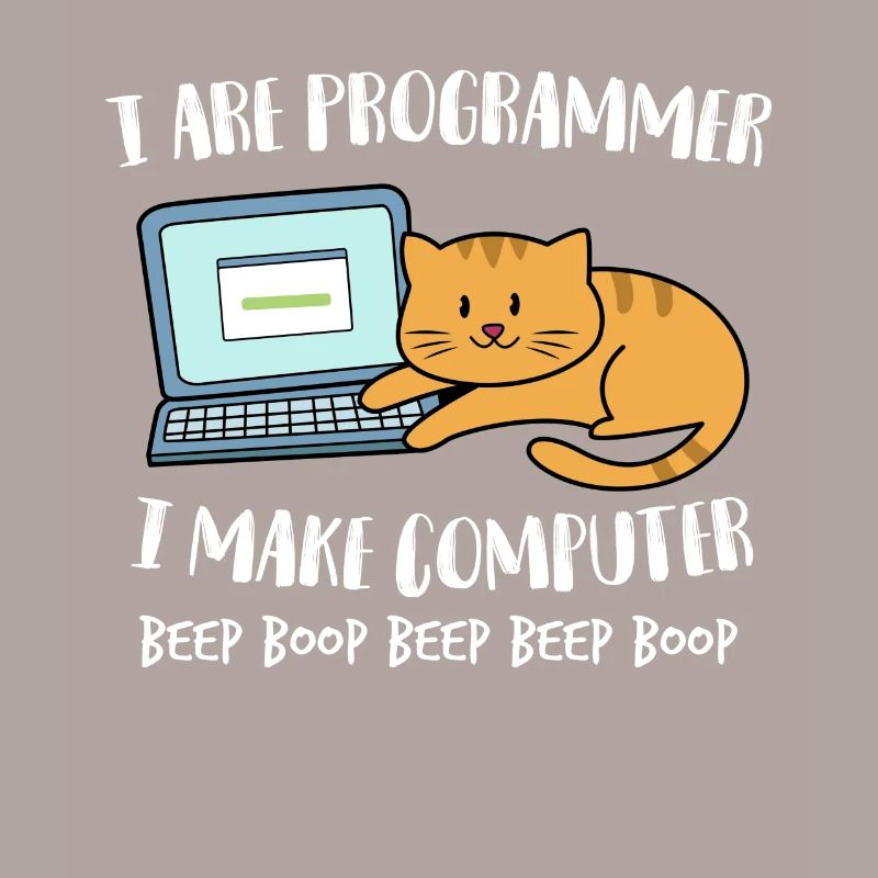 I Are Programmer Computer Funny Cat Beep Boop