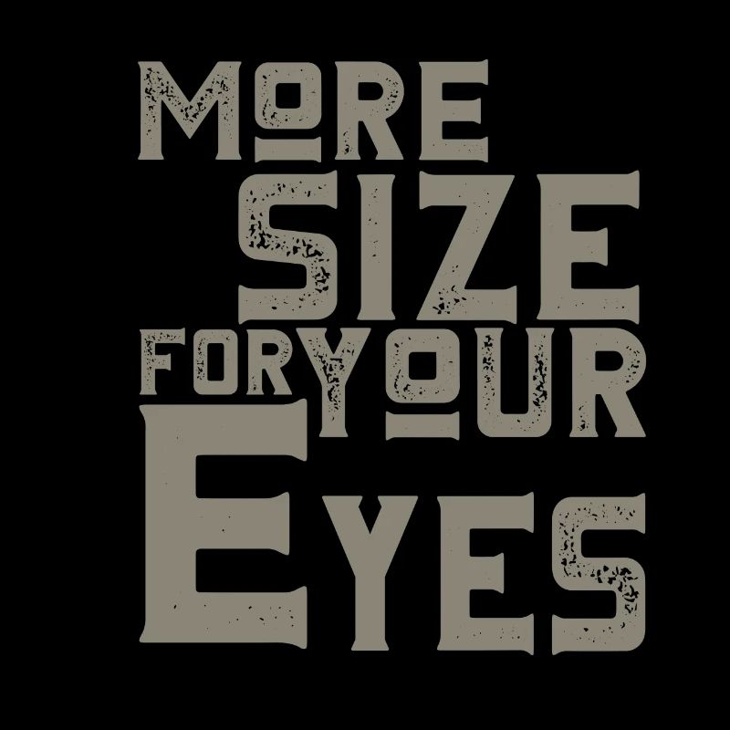 Plus de taille pour vos yeux