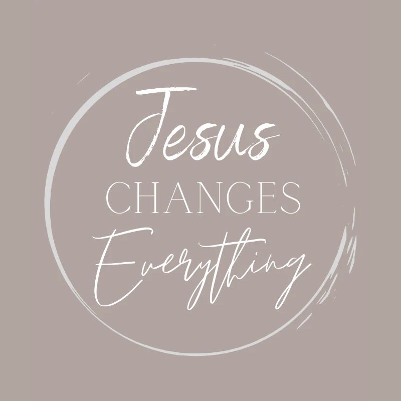Jesus Changes Everything White
