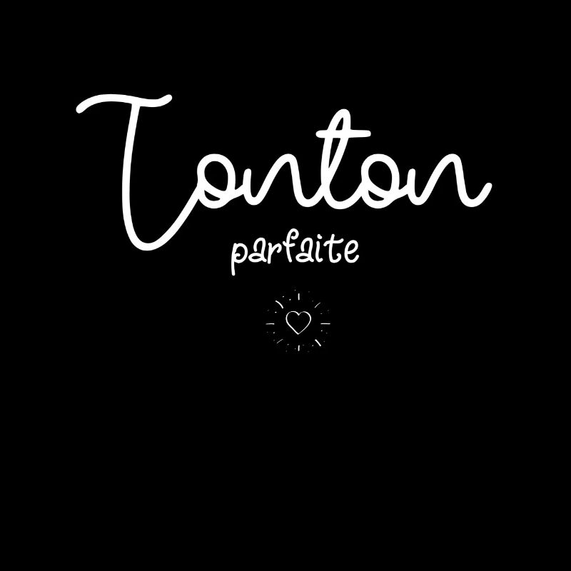 Tonton parfaite