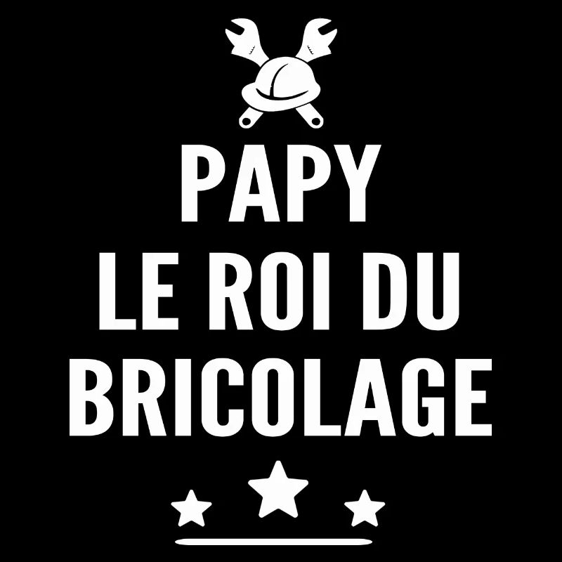 papy le roi du bricolage / papy bricoleur