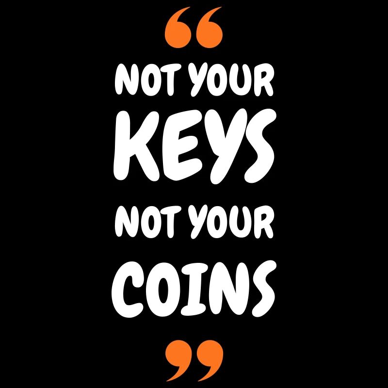 Sécurité de Bitcoin 2025 - Pas vos clés, pas votre COI
