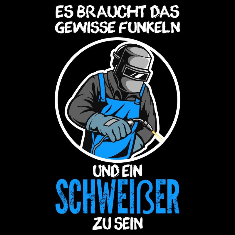 Schweißer Beruf Schweisser Geschenk