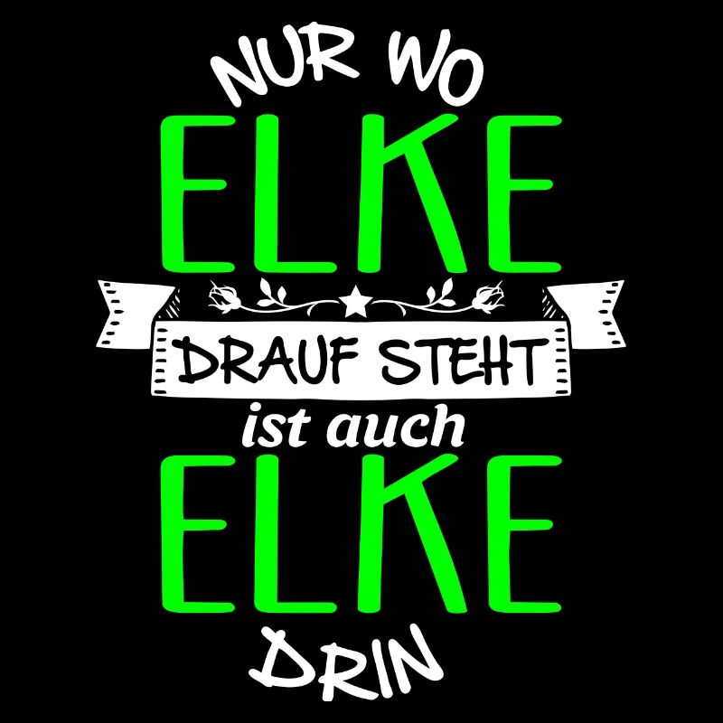 ELKE die Echte