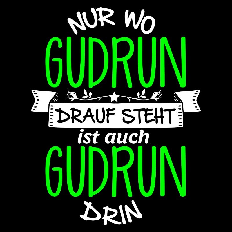 GUDRUN die Echte