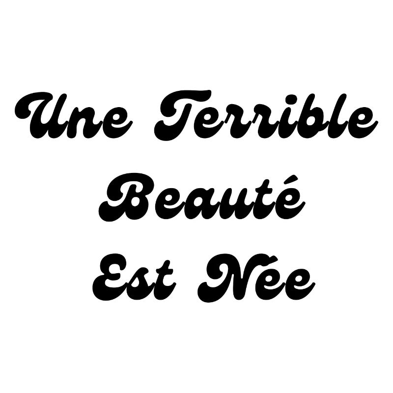 Une Terrible Beauté Est Née