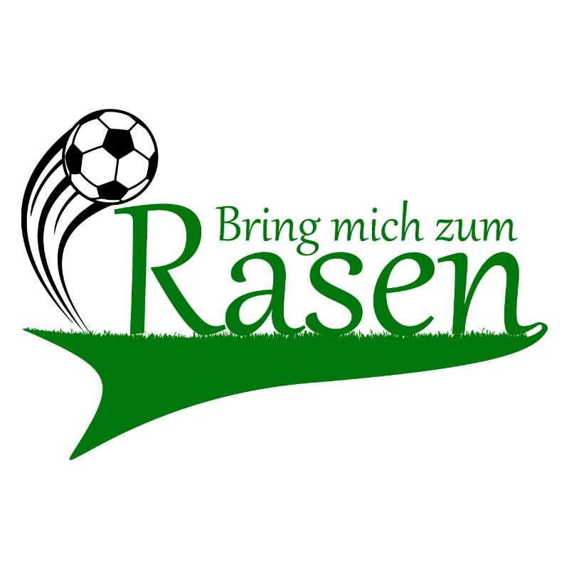 Bring mich zum Rasen