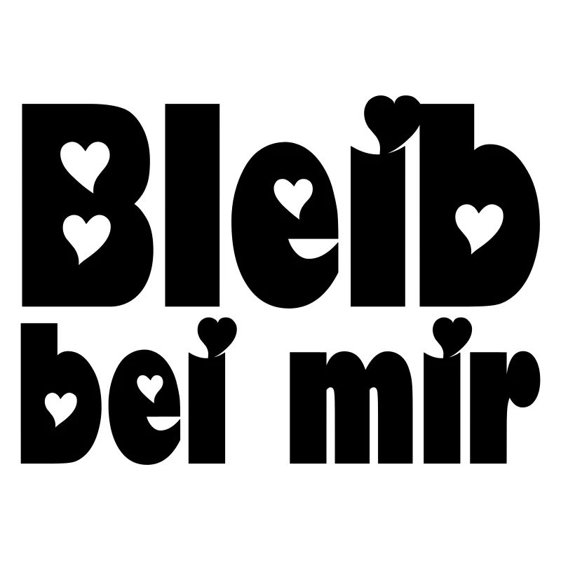 bleib bei mir