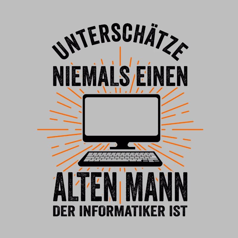 Informatiker Admin Informatik Lustige Sprüche