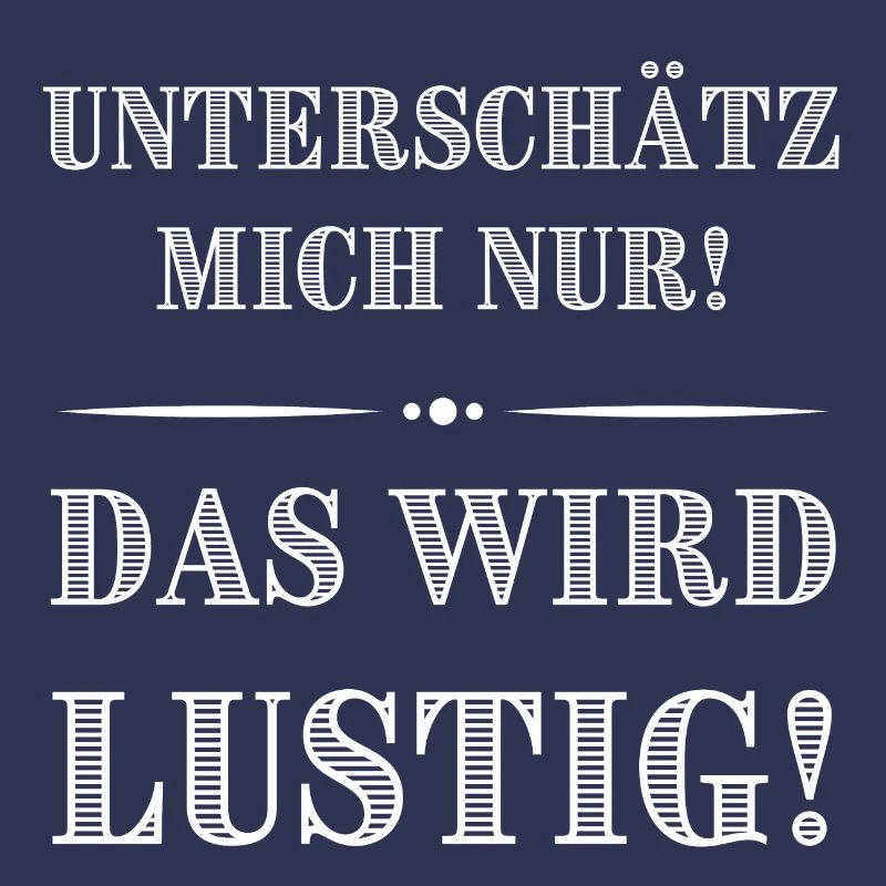Das wird lustig
