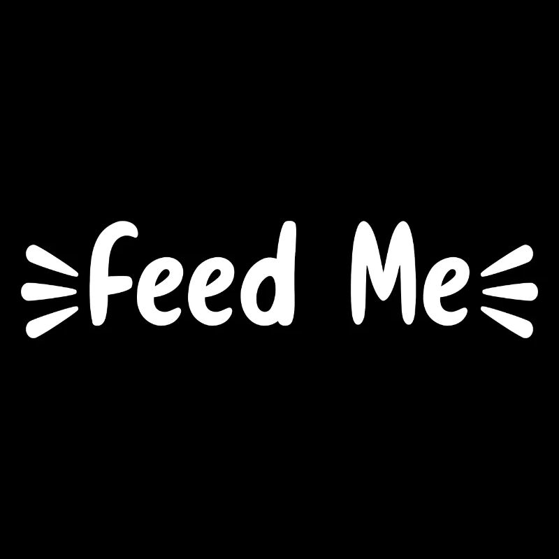 Feed Me