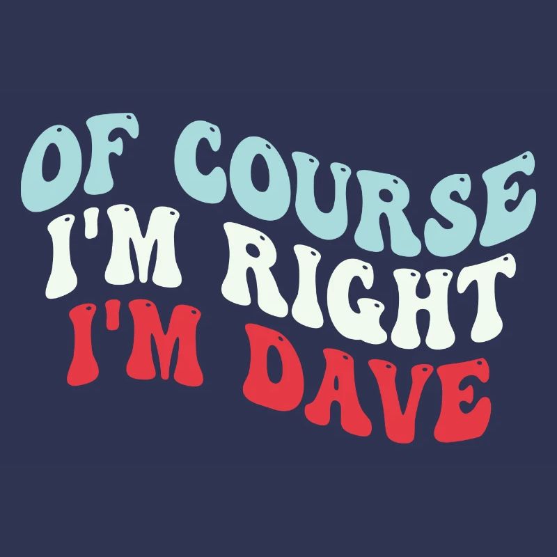 Ich bin Dave