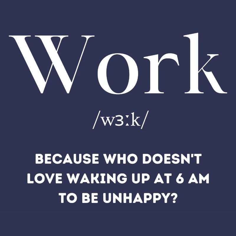 Work unhappy saying English