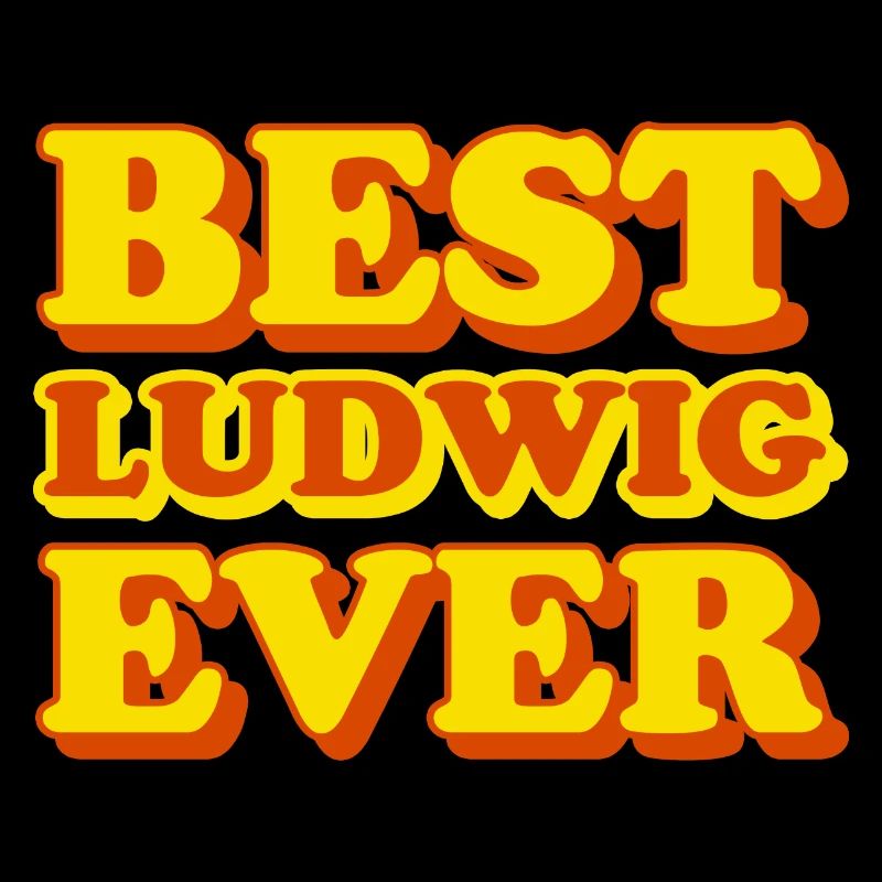 Ludwig First Name Funny Gift