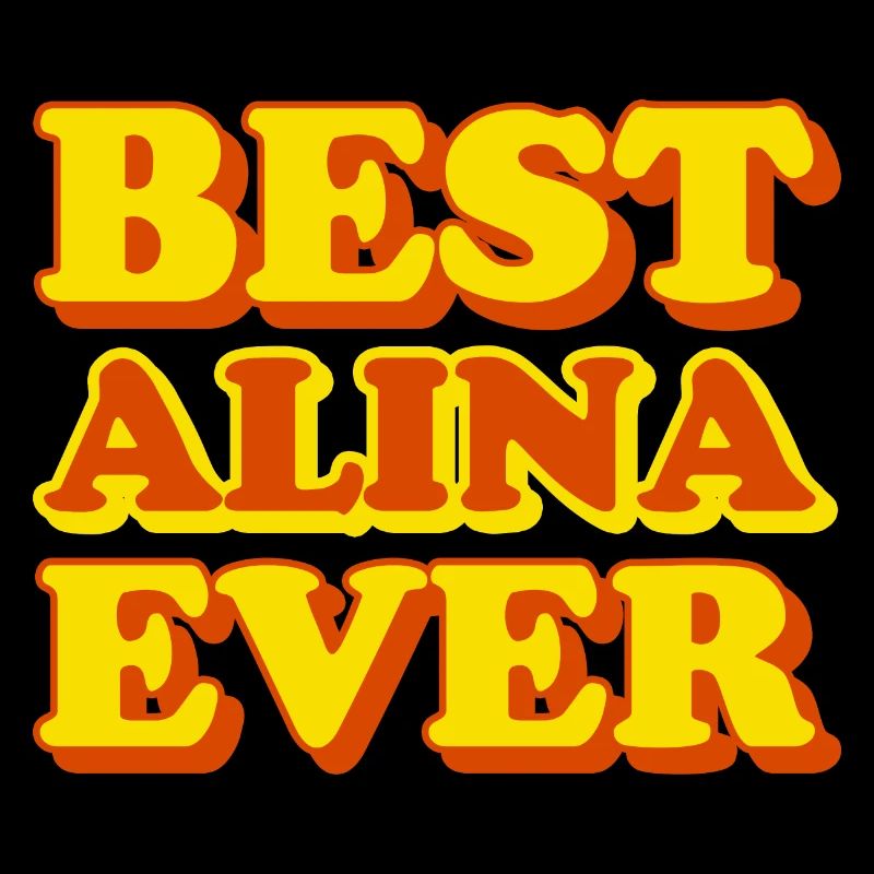 Alina First Name Funny Gift