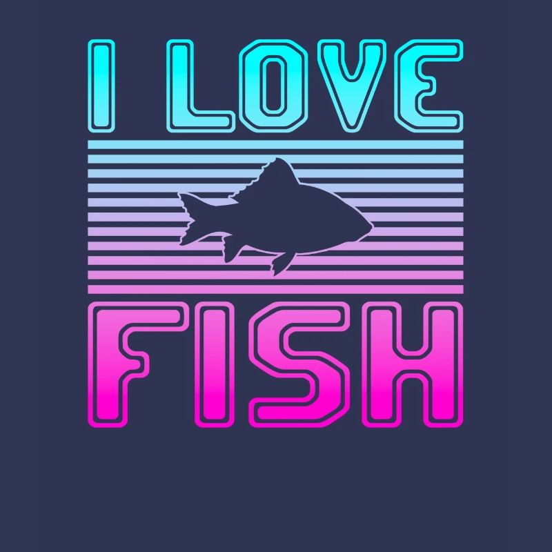 I love fish