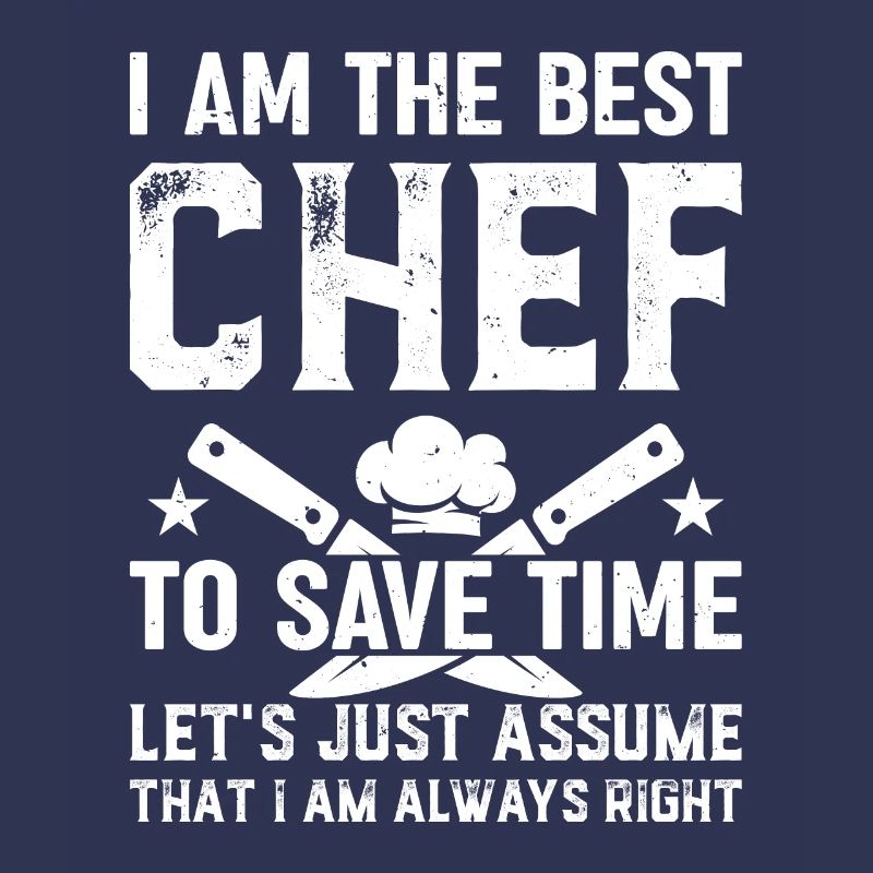Je suis le meilleur chef pour gagner du temps, supposons simplement