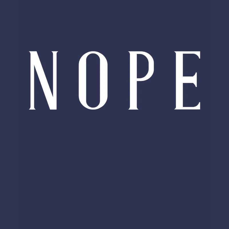 Nope