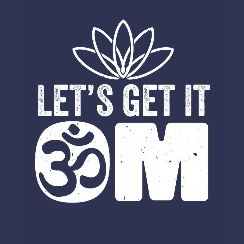 Lets get it om don't hate mediate namaste