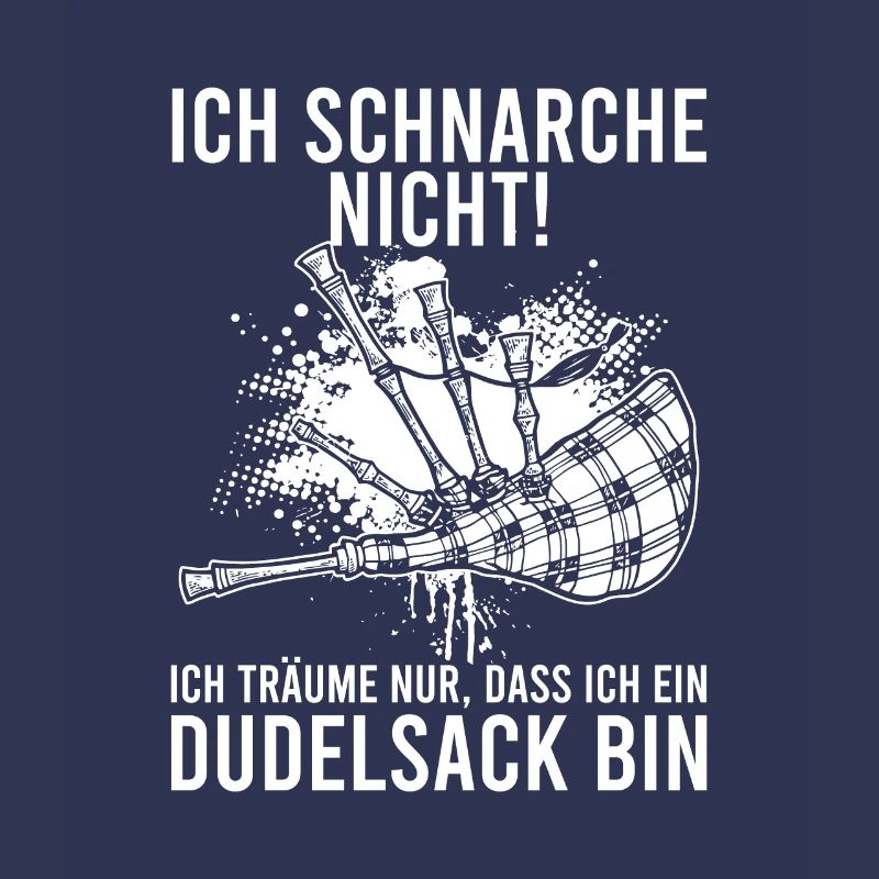 Ich Träume Dass Ich Ein Dudelsack Bin