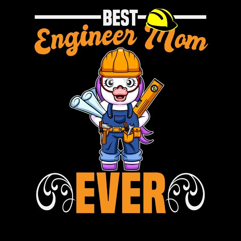Best Engineer Mom Ever Construction Worker Mommy