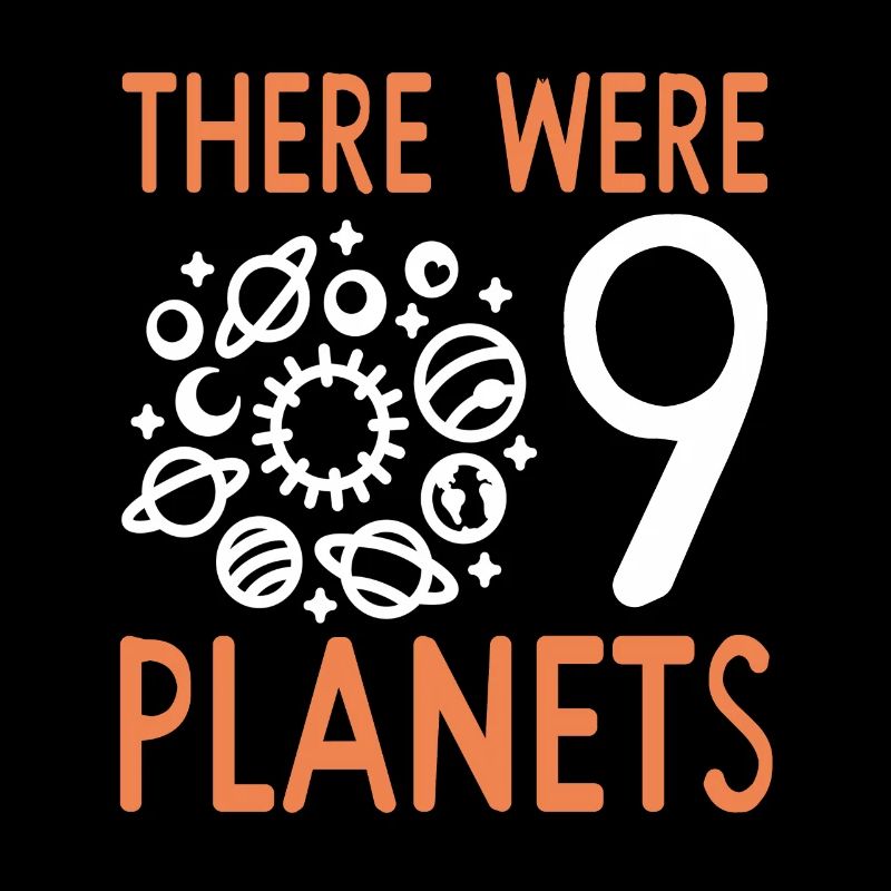 Funny Pluto There Were 9 Planets Retro Funny