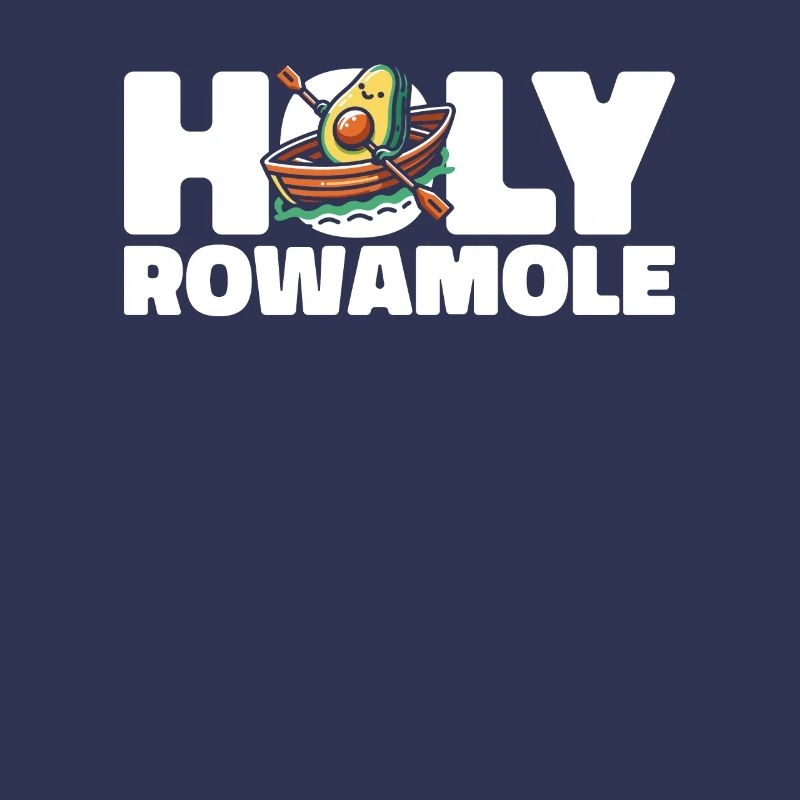 Rowing Avocado Holy Rowamole