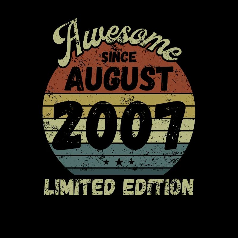 Awesome since August 2007 - Birthday