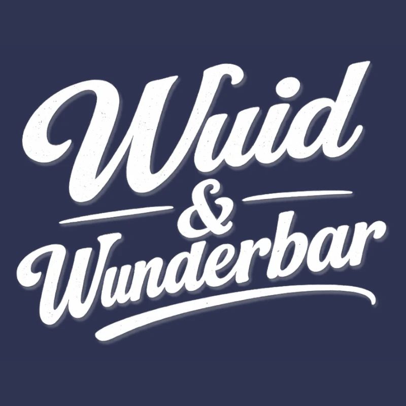 Wuid & Wunderbar