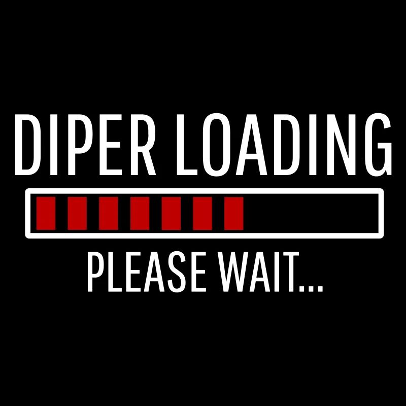 Baby Diper is Loading Windel voll Sprüche Lustig