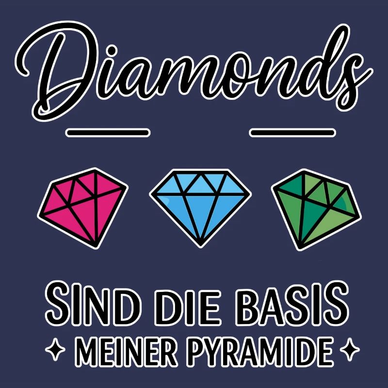 Les diamants sont la base de ma pyramide