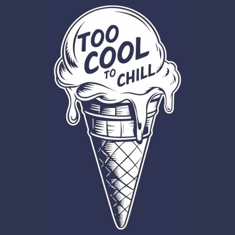 Too Cool to Chill – Crème glacée avec une déclaration