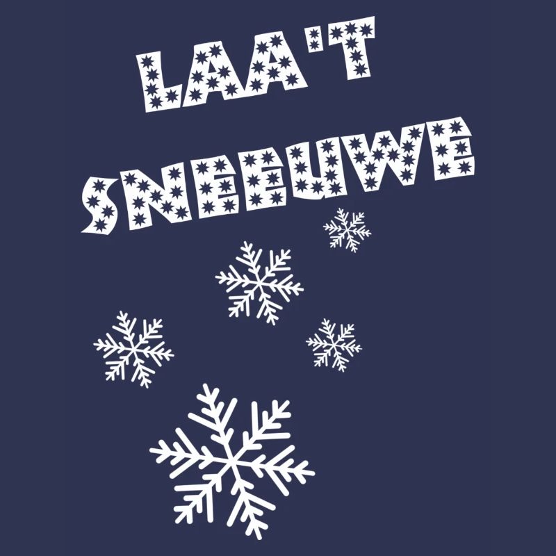 Antwerp dialect. Let it snow. Let it snow