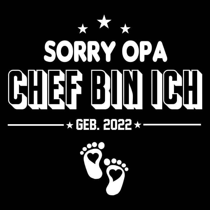 Säugling Baby 2022 Opa Chef bin ich