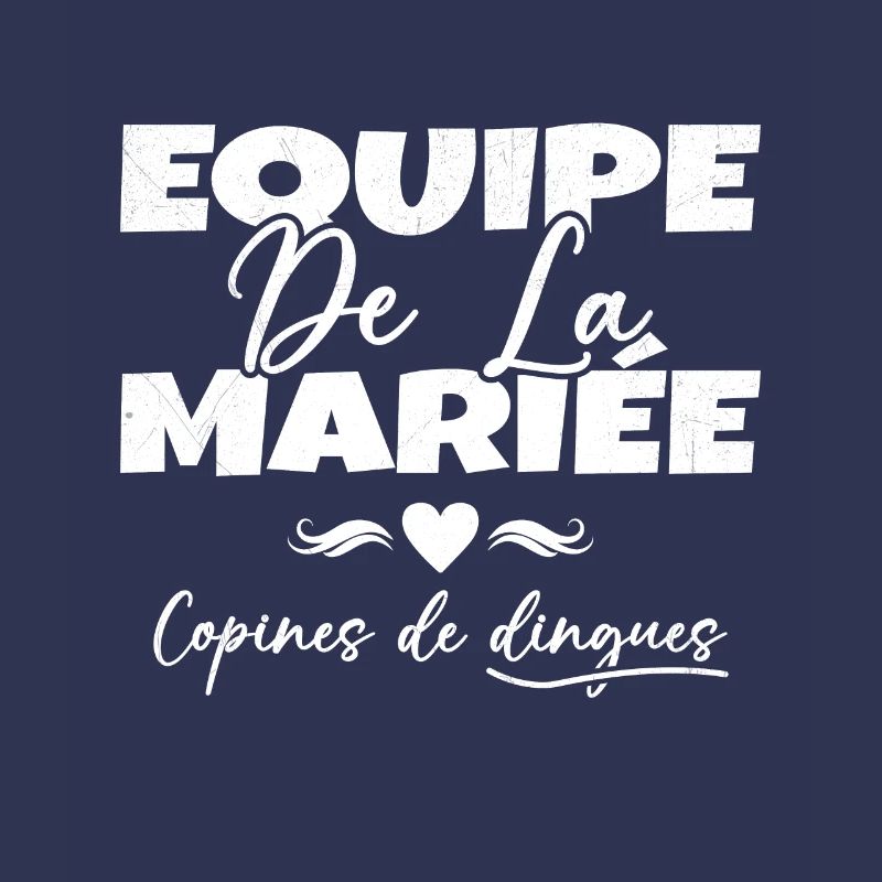 Equipe de la mariée copines de dingues
