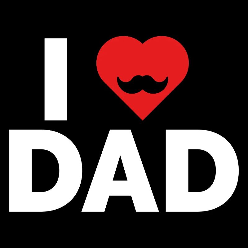 I Love Dad