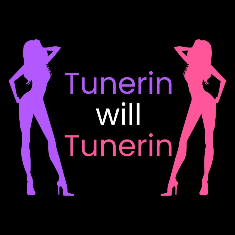 Tunerin will Tunerin