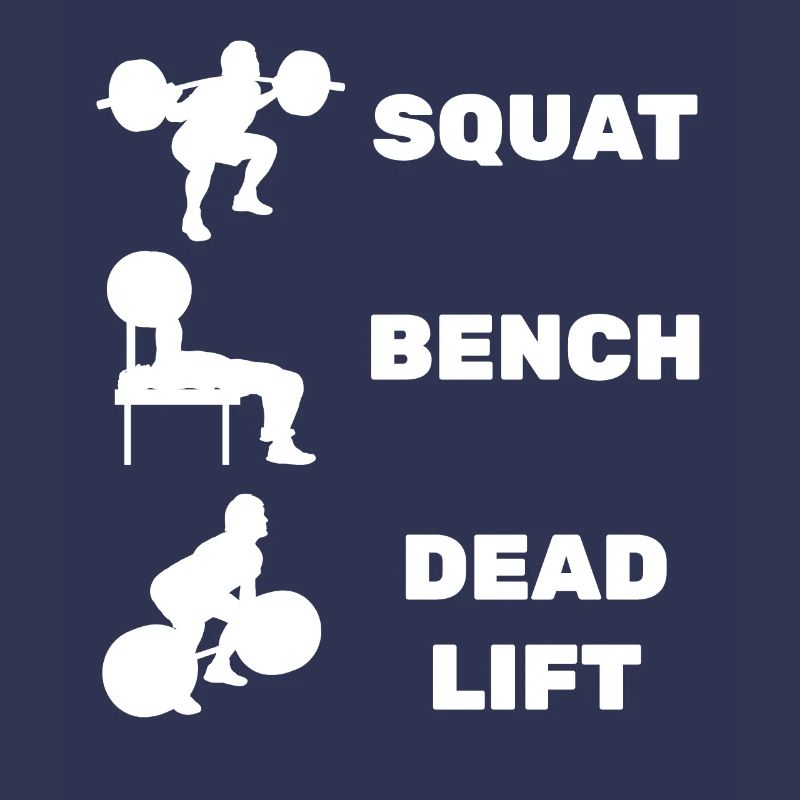Squat Bench Deadlift