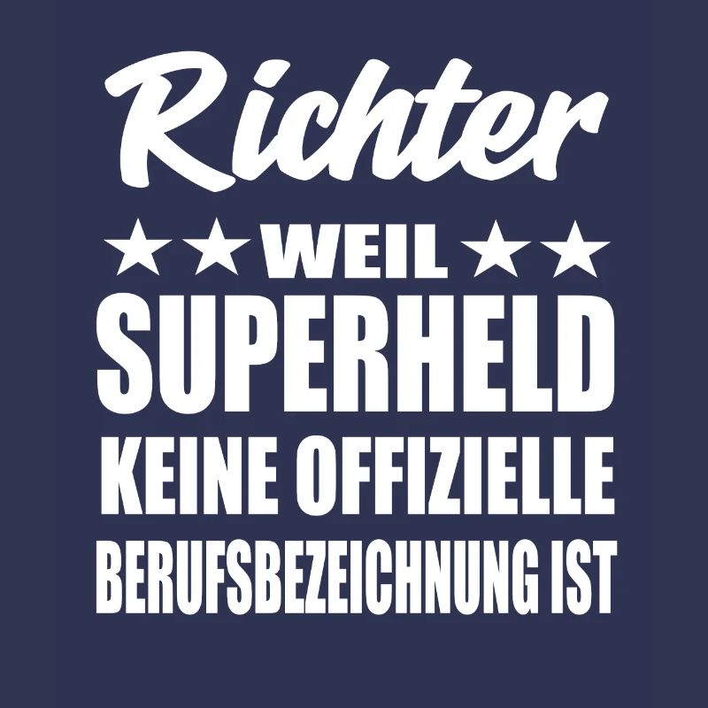 Richter Superheld Spruch
