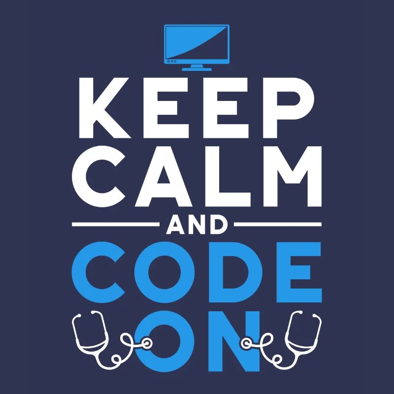 Kodierfachkraft Keep Calm And Code On