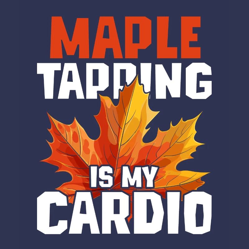 Maple Syrup Maple Tapping Is My Cardio