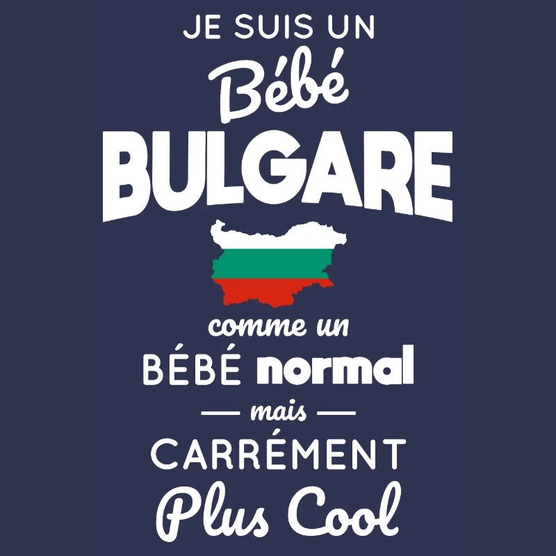 Bébé Bulgare comme un Bébé normal mais plus Cool