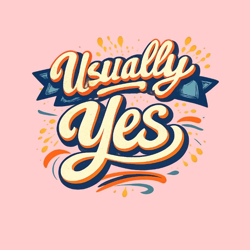 Usually Yes Retro Script