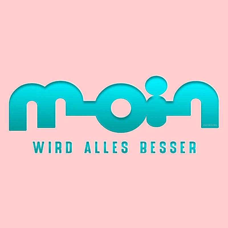 Moin wird alles besser